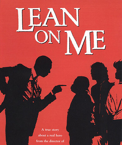 Lean on Me (1989) Lean on Me (1989)